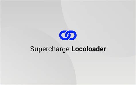 Locoloader